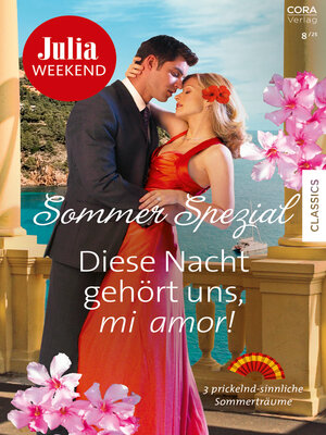cover image of Diese Nacht gehört uns, mi amor!